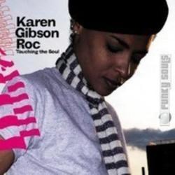 Klip sange Karen Gibson Roc online gratis.