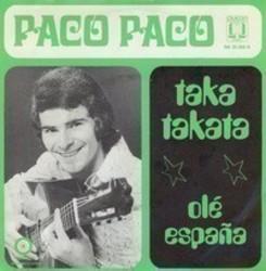 Klip sange Paco Paco online gratis.