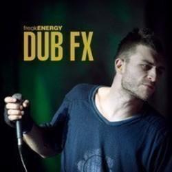 Klip sange Dub FX online gratis.