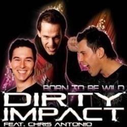 Klip sange Dirty Impact online gratis.