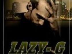 Klip sange Lazy G online gratis.