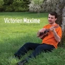 Klip sange Victorien Maxime online gratis.