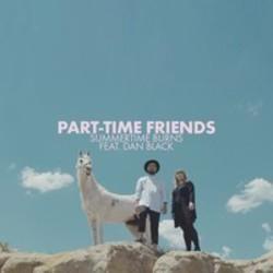 Klip sange Part-Time Friends online gratis.