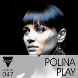 Klip sange Polina Play online gratis.