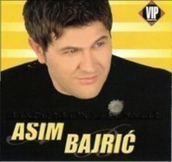 Klip sange Asim Bajric online gratis.